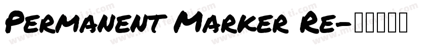 Permanent Marker Re字体转换